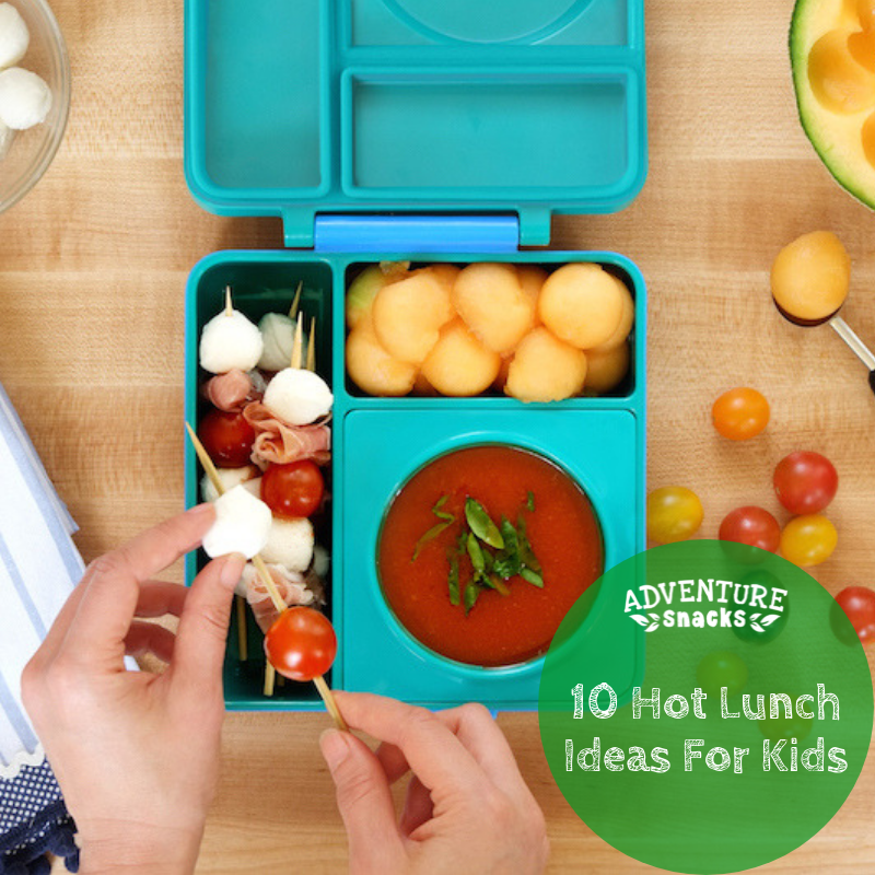 10 of the best hot lunch ideas for kids to send for school